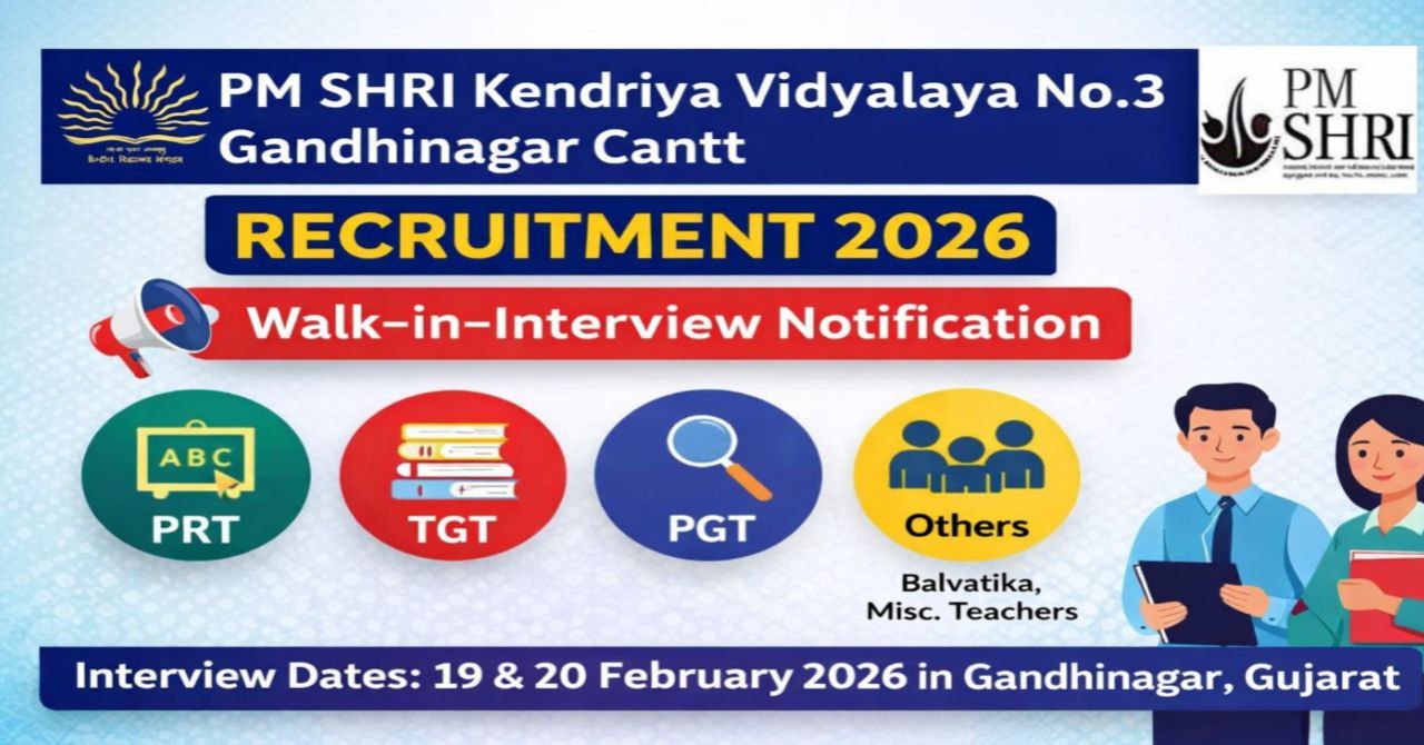 PM SHRI KV No. 3 Gandhinagar Cantt Recruitment 2026