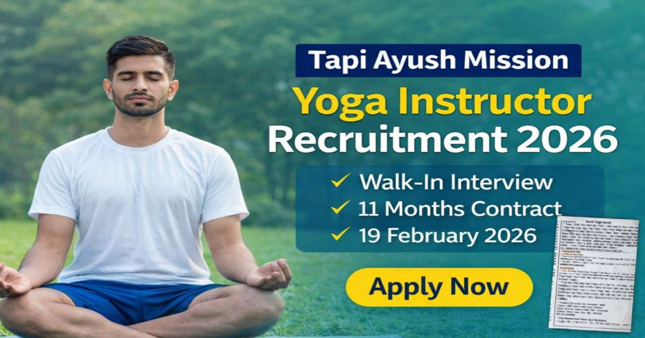 Tapi Ayush Mission Yoga Instructor Recruitment 2026
