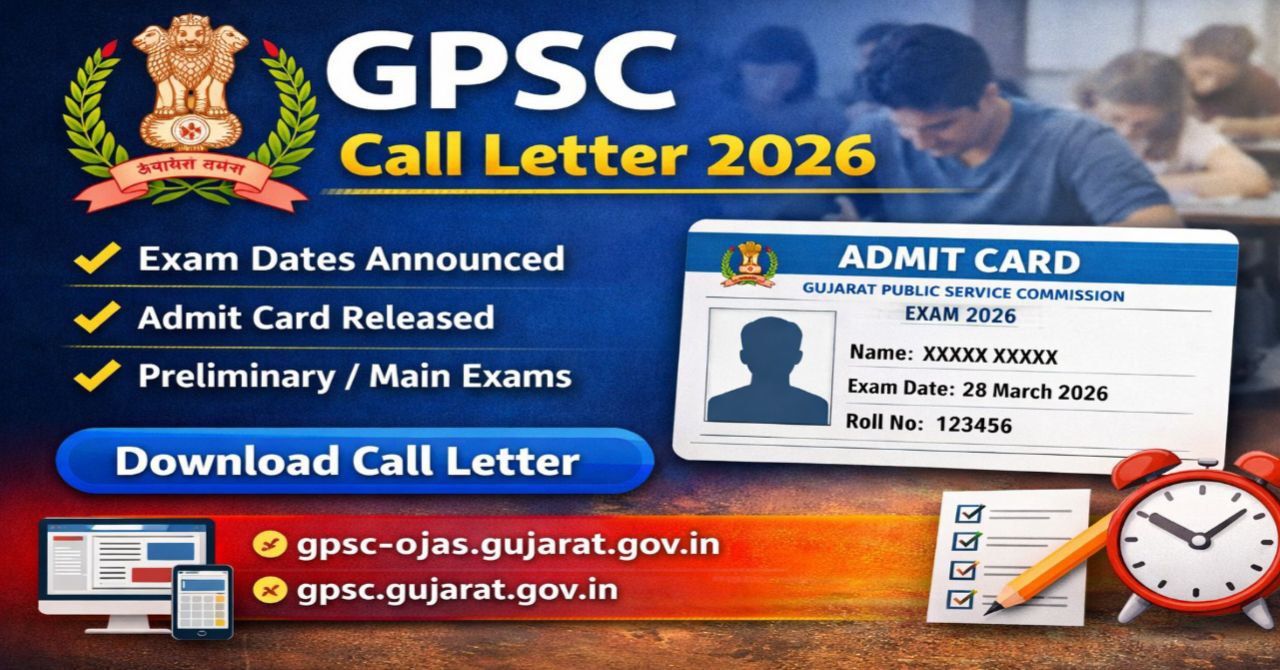 GPSC Various Posts Call Letter 2026