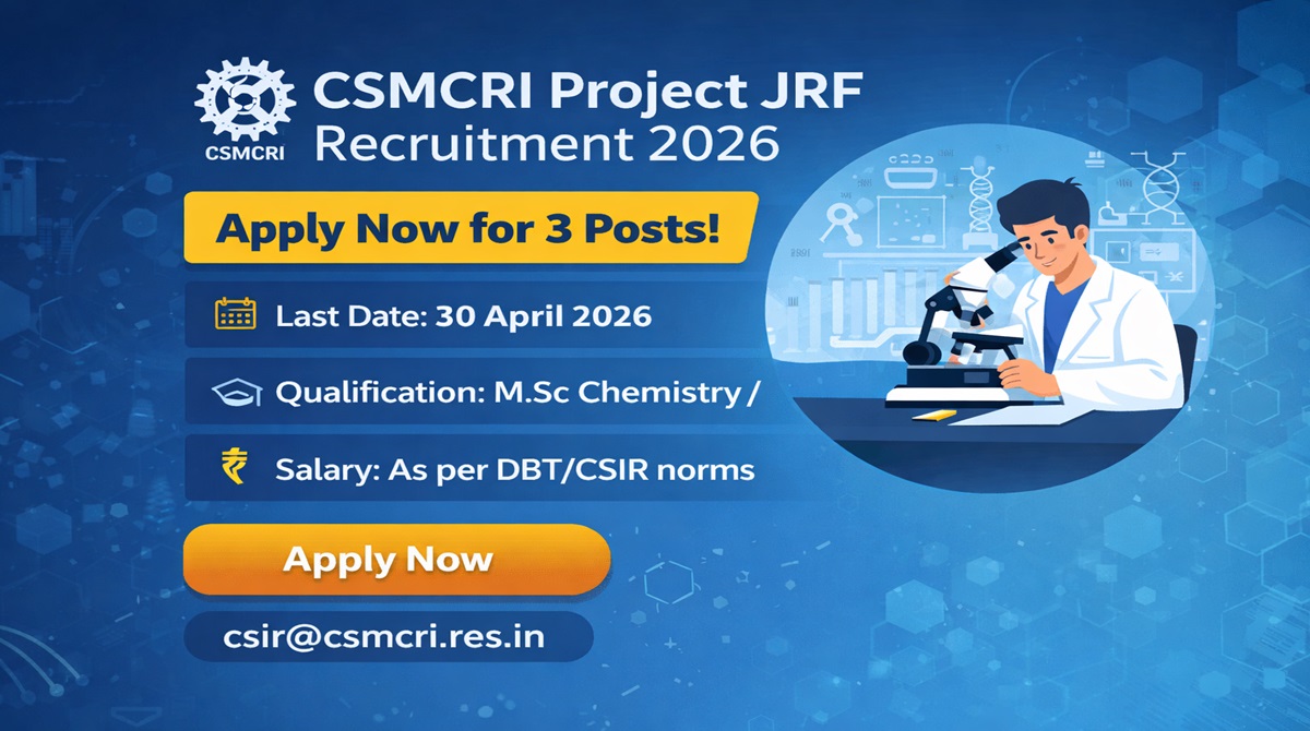 CSIR CSMCRI Recruitment 2026