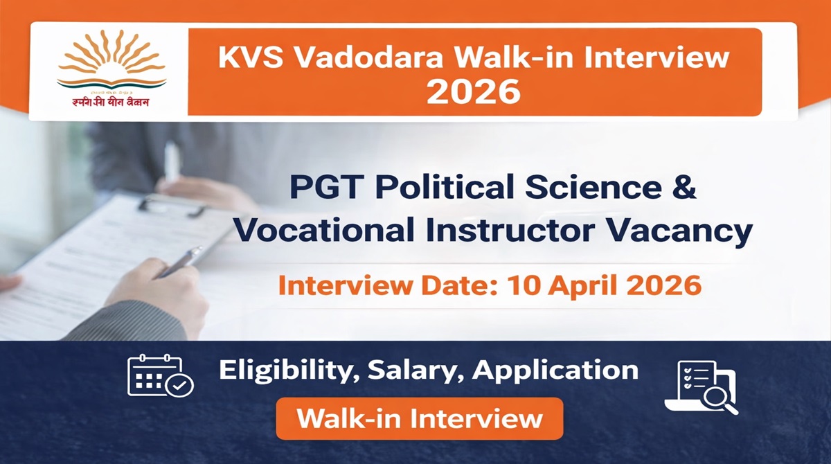 KVS Vadodara Recruitment 2026