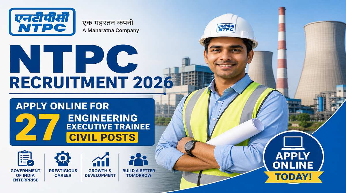NTPC Engineering Executive Trainee Recruitment 2026